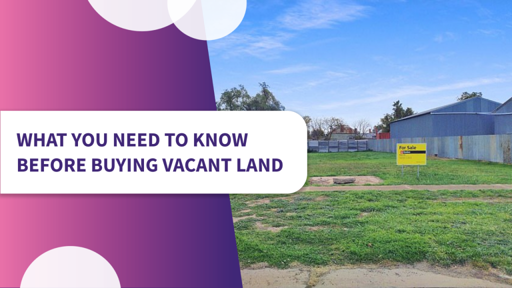Buying vacant land