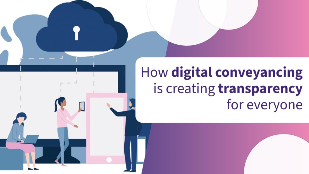 digital conveyancing transparency