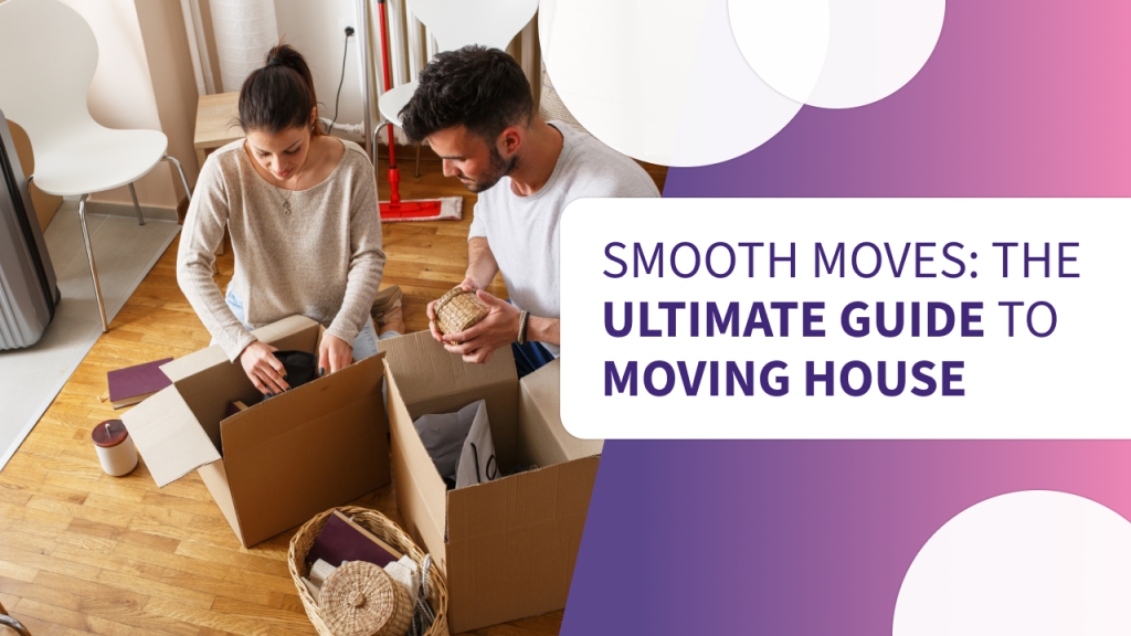 Guide to Moving House