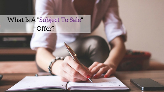 Meaning of Subject To Sale offer