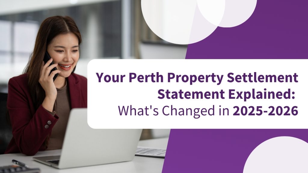 KDD conveyancing post - Property Settlement Services Guide: What's Changed in 2025–2026